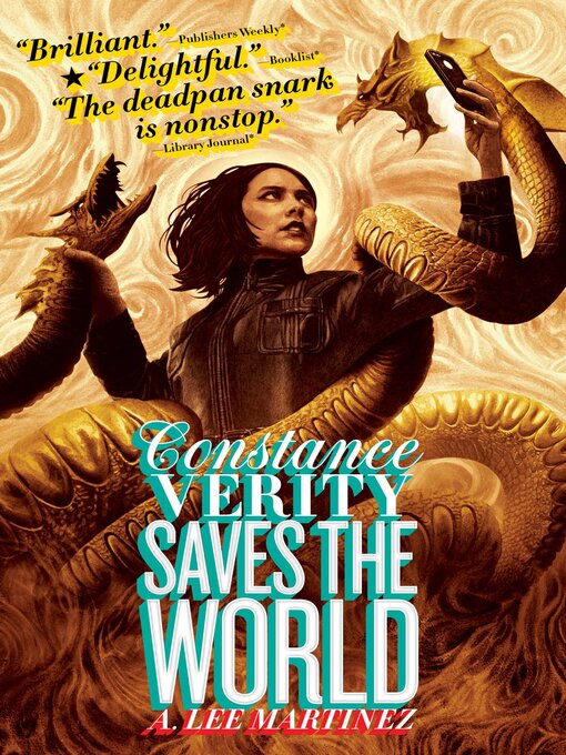 Title details for Constance Verity Saves the World by A. Lee Martinez - Wait list